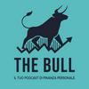 undefined The Bull - Il tuo podcast di finanza personale