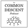 undefined The Common Descent Podcast