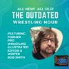 undefined The Outdated Wrestling Hour With Bob Smith