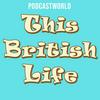 undefined This British Life Podcast