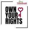 undefined Threshold- Own Your Rights