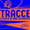 undefined Tracce. Lessico di una scoperta