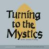 undefined Turning to the Mystics with James Finley