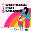 undefined Un paese per mamme