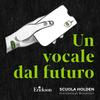 undefined Un vocale dal futuro