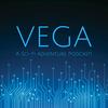 undefined Vega: A Sci-Fi Adventure Podcast!