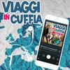 undefined Viaggi in Cuffia! - Podcast by Un Viaggio al Giorno .it