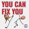 undefined You Can Fix You