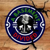 Podcast A Basement Divided