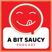 Podcast A Bit Saucy