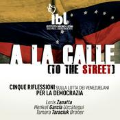 Podcast A la Calle - To the Street