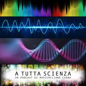 Podcast A Tutta Scienza