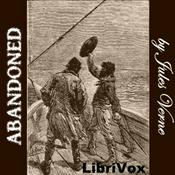 Podcast Abandoned by Jules Verne (1828 - 1905)