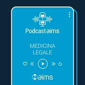 Podcast AIMS - Medicina Legale