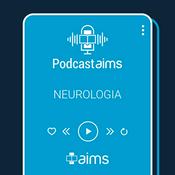 Podcast AIMS - Neurologia