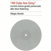 Podcast All Cats are Gray