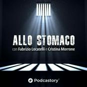 Podcast Allo Stomaco