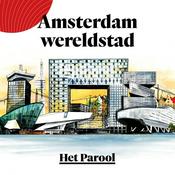 Podcast Amsterdam wereldstad