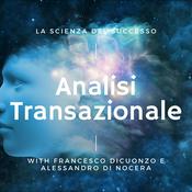 Podcast Analisi Transazionale - La scienza del successo