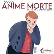 Podcast Anime Morte - Gogol | Audiolibro