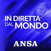 Podcast ANSA In diretta dal mondo