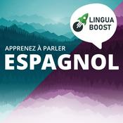 Podcast Apprendre l'espagnol avec LinguaBoost