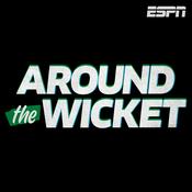 Podcast Around The Wicket