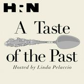 Podcast A Taste of the Past