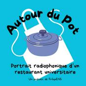 Podcast Autour du Pot