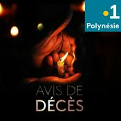 Podcast Avis d'obsèques - Polynésie