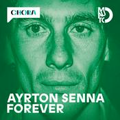 Podcast AYRTON SENNA FOREVER