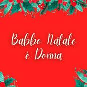 Podcast Babbo Natale è Donna