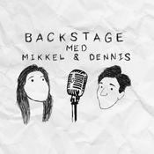 Podcast Backstage med Mikkel & Dennis