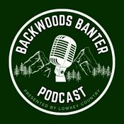 Podcast Backwoods Banter