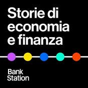 Podcast Storie di economia e finanza