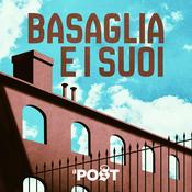 Podcast Basaglia e i suoi