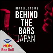 Podcast Behind the Bars Japan - Red Bull 64 Bars