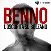 Podcast Benno - L'Oscurità Su Bolzano