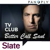 Podcast Better Call Saul: Slate TV Club