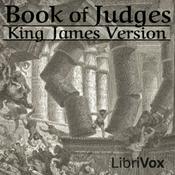 Podcast Bible (KJV) 07: Judges by King James Version (KJV)