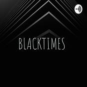 Podcast BLACKTIMES