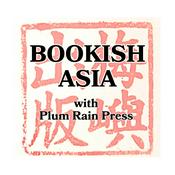 Podcast BOOKISH ASIA with Plum Rain Press