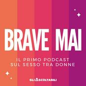 Podcast Brave Mai