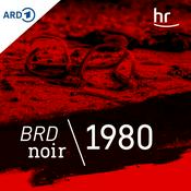 Podcast BRD Noir 1980 | Das Oktoberfestattentat | Ein Doku-Drama