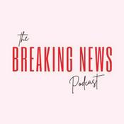 Podcast Breaking News Podcast