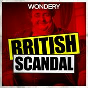 Podcast British Scandal