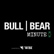 Podcast Bull | Bear Minute