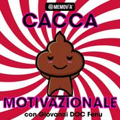 Podcast Cacca Motivazionale | con Giovanni DOC Fenu