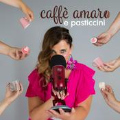 Podcast Caffè amaro e pasticcini