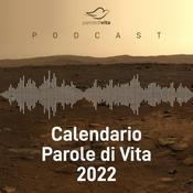 Podcast Calendario Parole di Vita 2022